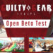Jom sertai ujian beta Guilty Gear -Strive- bermula 19 Februari hingga 21 Februari!