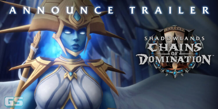 [BlizzConline 2021] WoW: Shadowlands mengumumkan content update “Chains of Domination”!