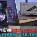 [Review] ROG Phone 5 atau ROG Phone 5 Ultimate? Dua prestasi berbeza yang penuh kehebatan!