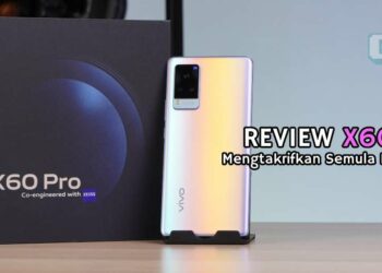 [Review] Hebat dalam fotografi dengan lensa ZEISS, ini dia vivo X60 Pro berharga RM3,299!