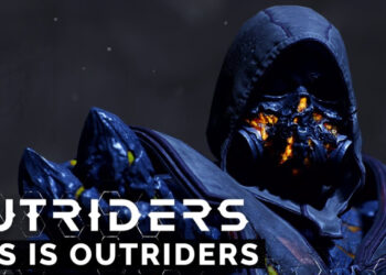 [Square Enix Presents] Trailer baru Outriders 101 mendedahkan jalan cerita, semua kelas, dan kandungan post-campaign!