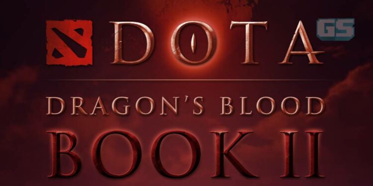 Dota: Dragon’s Blood Book 2 nampaknya dalam pembangunan!