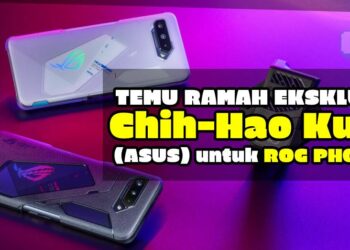 [Temu ramah Eksklusif] “Kami sangat gembira dengan penghasilan ROG Phone 5” – Chih-Hao Kung