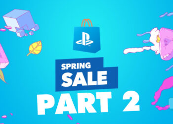 PlayStation Store Spring Sale bahagian kedua bermula hari ini! Diskaun sehingga 80%!