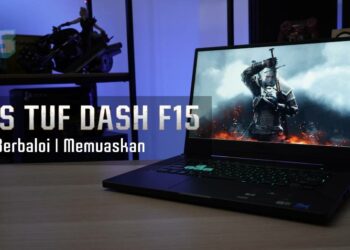 Review ASUS TUF Dash F15 – makin gah dengan GPU RTX 30-series berharga RM5,499!