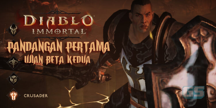 [Pandangan Pertama] Mencuba hero baru, Crusader dalam ujian beta kedua Diablo Immortal