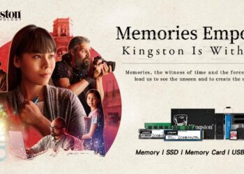 Kingston memberi inspirasi kepada orang dengan “Power of memories” dan kempen “Kingston Is With You”