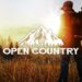 [Review Open Country] Teruskan memburu dan kekal hidup dalam dunia yang besar!