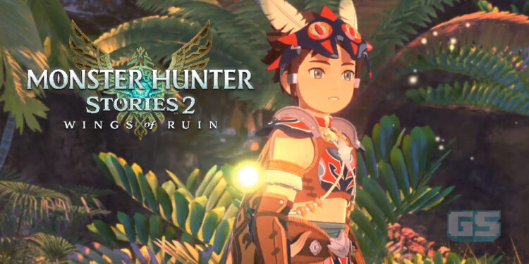 Demo Monster Hunter Stories 2: Wings of Ruin dilancarkan hari ini!