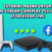 Tutorial mudah untuk live stream gameplay PS4 dan PS5 di Facebook Live