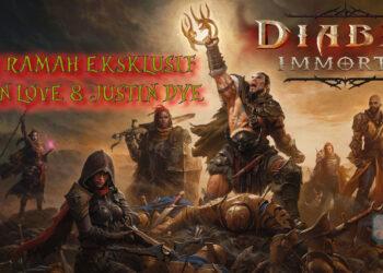 [Temu ramah eksklusif] Mengungkap lebih dalam tentang Diablo Immortal bersama Julian dan Justin Dye dari Blizzard!