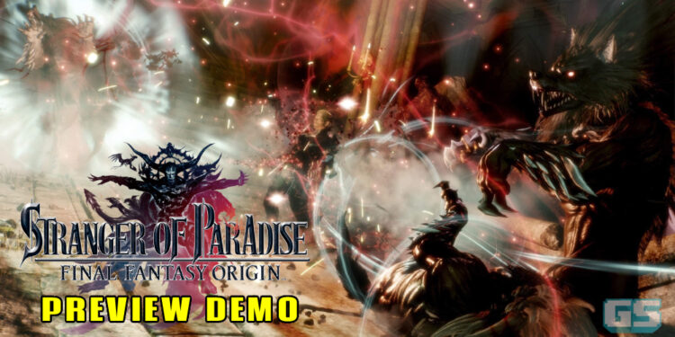 Preview Demo Stranger of Paradise: Final Fantasy Origin – Penuh CHAOS!