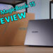 Review HONOR MagicBook 15: Laptop “super mudah alih” dan berprestasi tinggi untuk bekerja!