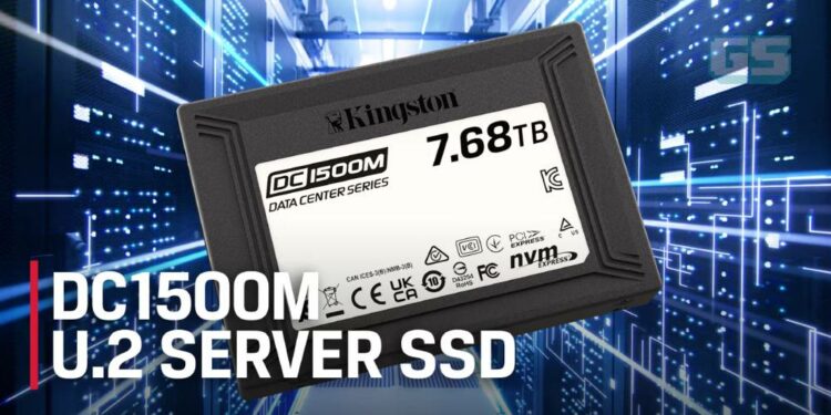 Kingston secara rasmi melancarkan ketersediaan DC1500M Data Center U.2 NVMe SSD