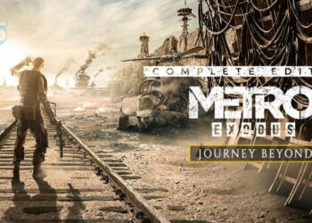 Kemaskini METRO EXODUS GEN 9 kini tiba!!