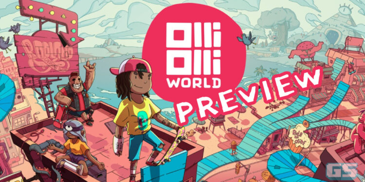Preview OlliOlli World – Skateboard di dunia kartun dengan penuh gaya!