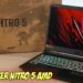 Review Acer Nitro 5- Dikuasai Pemproses AMD baru dan Kad Grafik NVIDIA GeForce RTX 30 series!