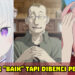 Watak-watak anime “baik” tetapi dibenci oleh peminat!