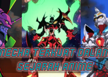 Mecha paling kuat dalam sejarah anime selain dari Gundam!