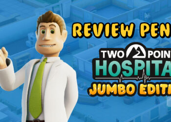 [Review Penuh] Simulator medik yang kelakar di Two Point Hospital Jumbo Edition