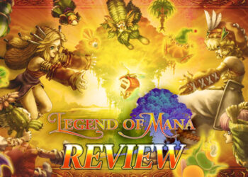 Review Legend of Mana Remastered: Selamatkan dunia Fa’Diel sekali lagi!