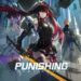 Sedia untuk beraksi! Punishing: Gray Raven akan dilepaskan di Android & iOS 16 Julai ini!