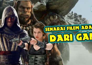 Dari Game ke Filem~ Ini 6 filem adaptasi game menarik yang boleh korang tonton!