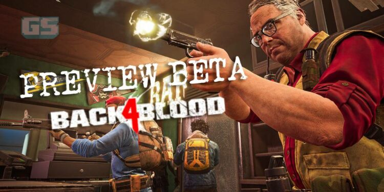 Preview Beta: Betul gamit memori L4D! Back 4 Blood memang awesome lah!