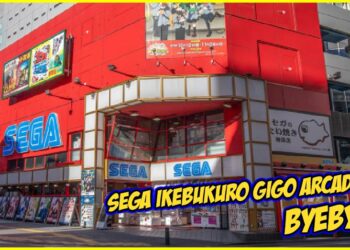 Sayangnya! Sega Ikebukuro GiGO Arcade dan Square Enix Café Osaka ditutup!