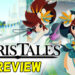Review Cris Tales: Surat cinta unik kepada JPRG klasik!