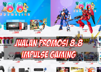 Jualan promosi 8.8 di Impulse Gaming! Semua harga murah kaw-kaw punya!