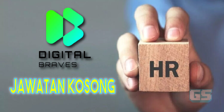 [Kerjaya] Jawatan Sumber Manusia di Digital Braves kini dibuka untuk anda mohon!