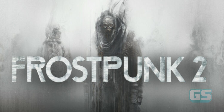Minyak ditemui di dunia ais! Frostpunk 2 diumumkan bakal tiba ke PC anda!
