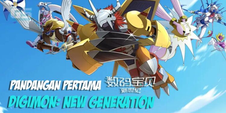 Sentiasa bersama rakan Digimon anda, ini pandangan pertama Digimon: New Generation kami
