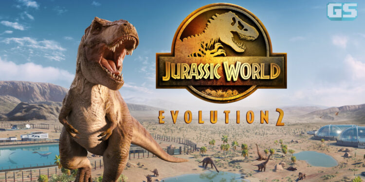 Jurassic World Evolution 2 akan keluar di PC & konsol pada 9 Nov!
