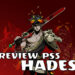 Review PS5 Hades: Game roguelite hebat bertemakan dewa Olympus!