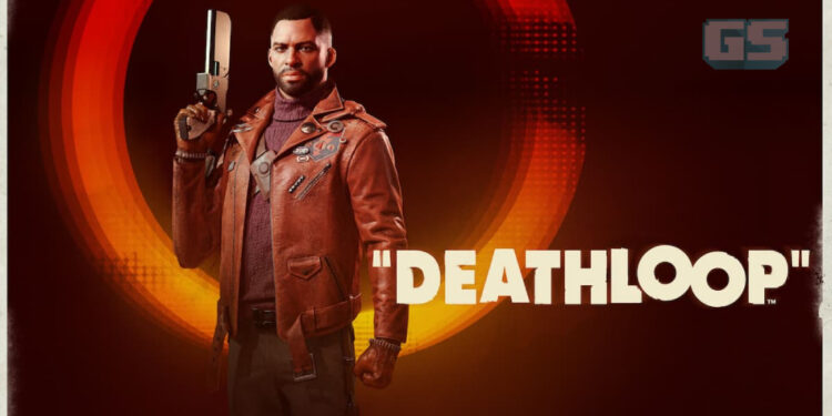 Deathloop – FPS terbaru dari Bethesda telah dilancarkan hari ini!