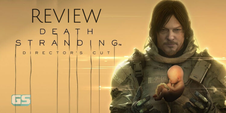 Review Death Stranding Director’s’ Cut – Kurang berjalan, lebih banyak aksi!