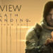 Review Death Stranding Director’s’ Cut – Kurang berjalan, lebih banyak aksi!