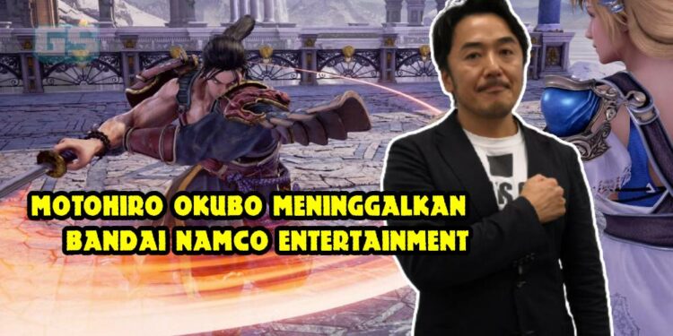 Penerbit  Soulcalibur VI , Tekken 7 – Motohiro Okubo meninggalkan Bandai Namco Entertainment selepas 25 tahun berkhidmat