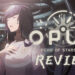 Review OPUS: Echo of Starsong – Game indie dengan penceritaan mantap!