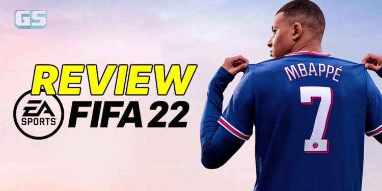 Review FIFA 22: Lebih realistik, lebih seronok, lebih padu!