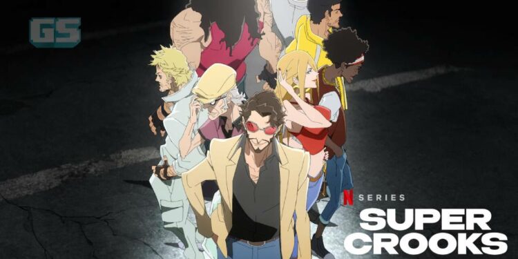 [TUDUM] Pelakon, video teaser dan tarikh rasmi anime Super Crooks di Netflix diumumkan
