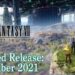 [TGS 2021] Pelepasan dalam rancangan November ini & Gameplay terbaru didedakan untuk Final Fantasy VII The First Soldier