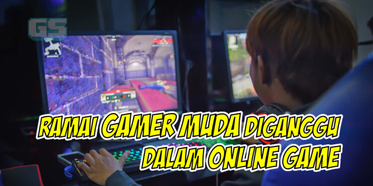 Ramai gamer muda menerima gangguan siber semasa bermain dalam talian!