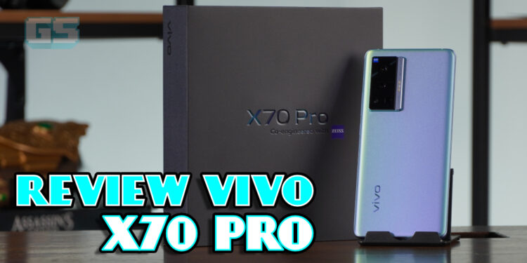 [Review] Vivo X70 Pro- Pengalaman fotografi digital yang dipertingkatkan!