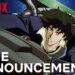 Anime Cowboy Bebop akan tiba dengan semua EP sebelum tayangan rasmi aksi lansung di Netflix!