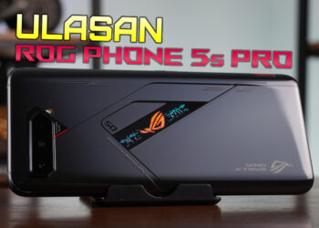 Review ROG Phone 5s Pro: Semua game mampu urus, tiada masalah!