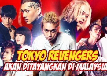 Ini gempak! Filem Aksi Langsung TOKYO REVENGERS nampaknya akan ditayangkan di GSC 9 Disember ini!