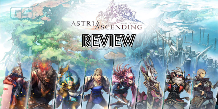 [Review] Astria Ascending – JRPG klasik dengan grafik memukau!